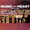 Music Of The Heart Soundtrack